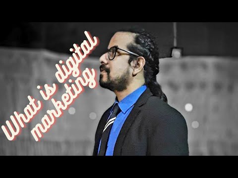 What is digital marketing ? | Digital Marketing Video